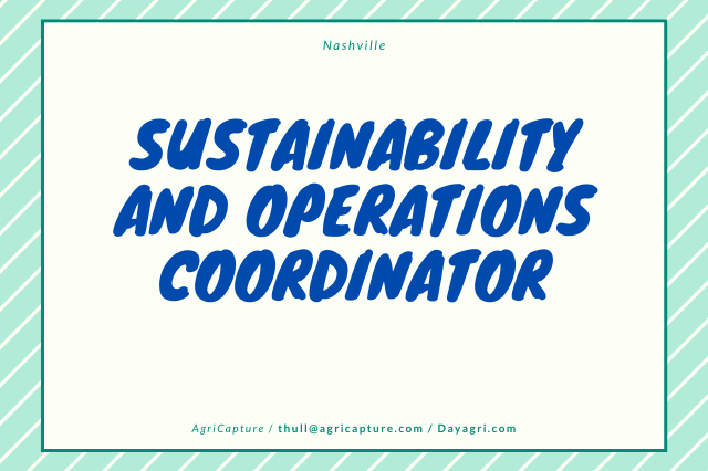 Sustainability and Operations Coordinator AgriCapture Nashville TN