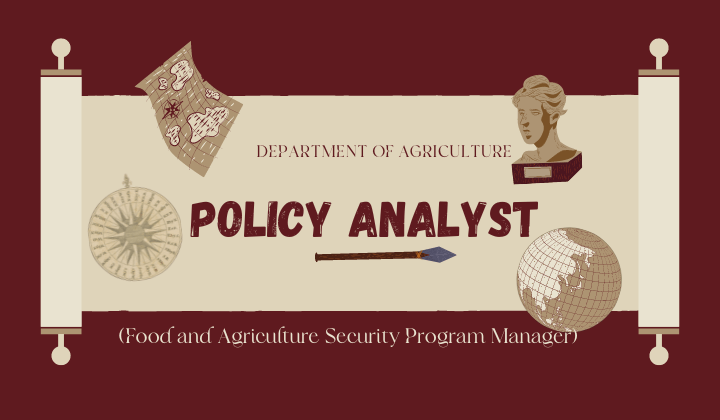 Policy Analyst (Food and Agriculture Security Program Manager)
Homeland Security Staff
Department of Agriculture
 Washington, District of Columbia