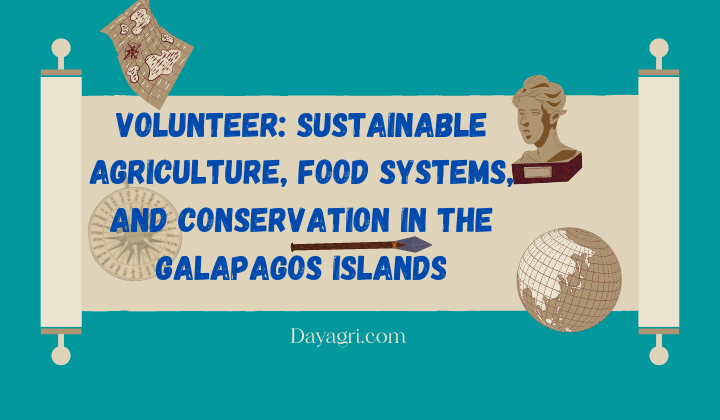 Volunteer: Sustainable Agriculture, Food Systems, and Conservation in the Galapagos Islands