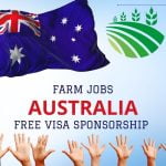 Farm Jobs In Australia With Free Visa Sponsorship