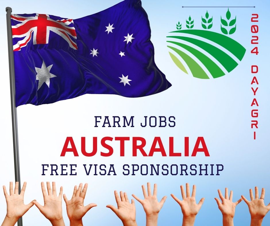 Farm Jobs In Australia With Free Visa Sponsorship