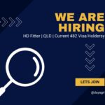 HD Fitter | QLD | Current 482 Visa Holders to Apply