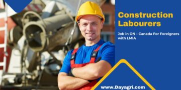 Construction Labourers Needed in ON - Canada For Foreigners with LMIA