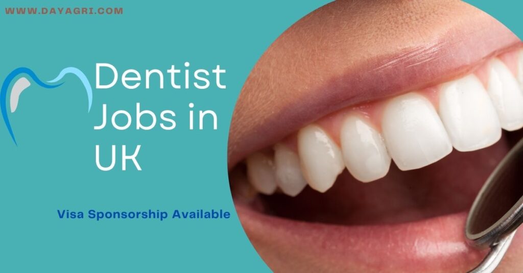 Dentist Jobs in UK (Visa Sponsorship Available)