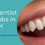 Dentist Jobs in UK (Visa Sponsorship Available)