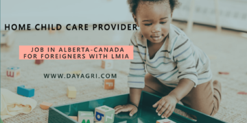 Home Child Care Provider Job in Alberta-Canada For Foreigners with LMIA