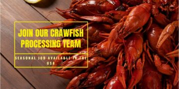 Crawfish Processor – Seasonal Job in USA