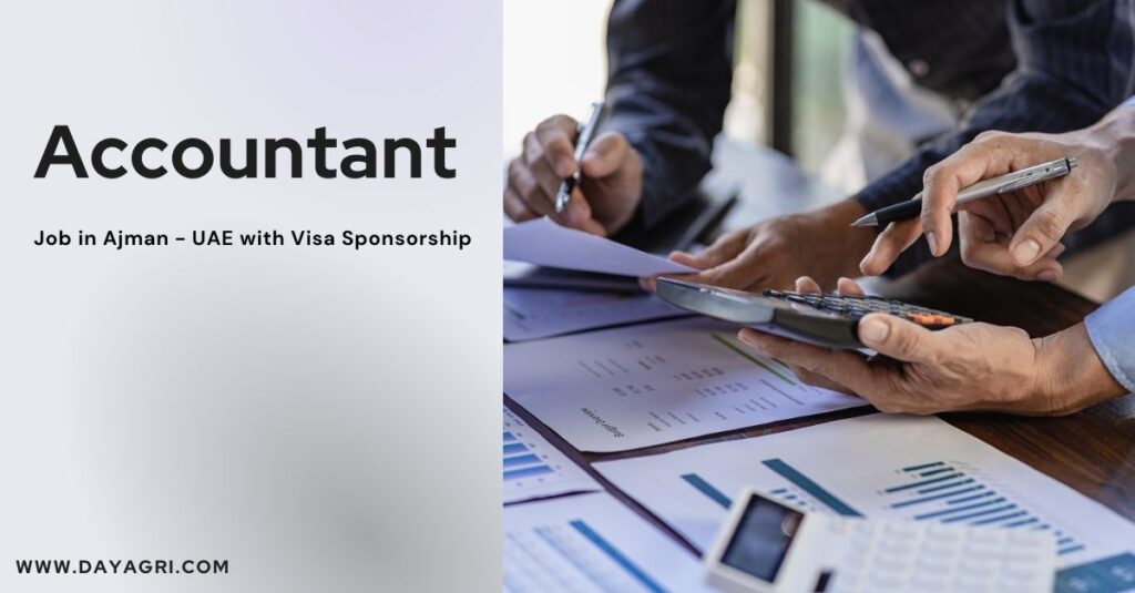 Accountant Job in Ajman - UAE with Visa Sponsorship
