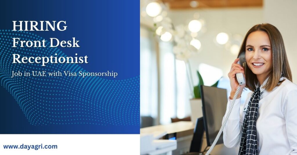 Front Desk Receptionist Job in UAE with Visa Sponsorship