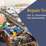 Repair Technician Job in Gloucestershire - UK (Visa Sponsorship Available)