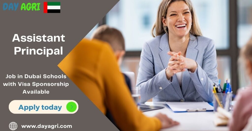 Assistant Principal Required in Dubai with Visa Sponsorship Available