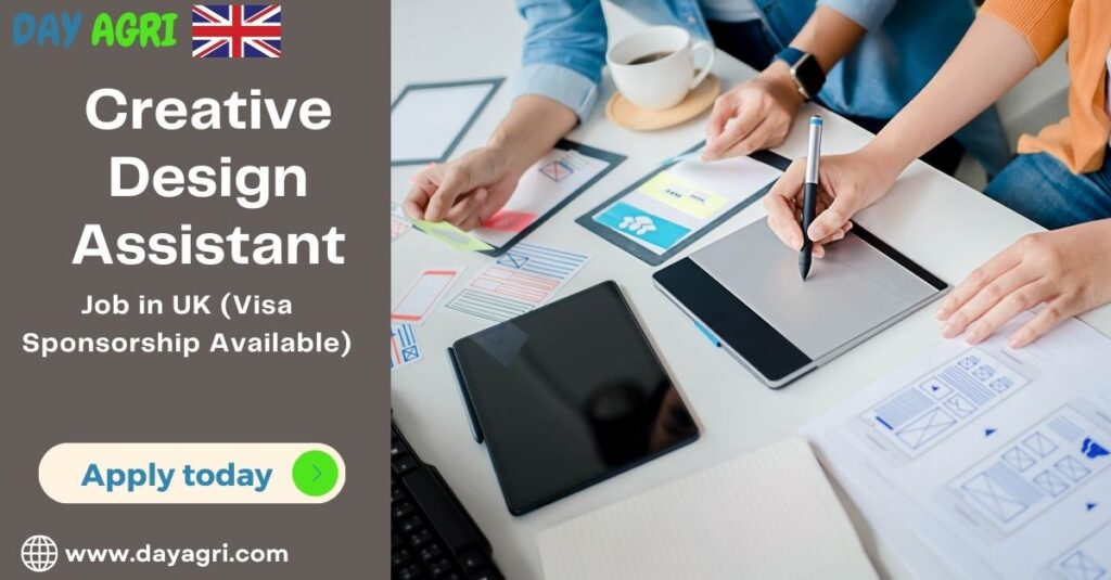 Creative Design Assistant Job in UK (Visa Sponsorship Available)