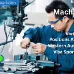 Machinist Positions Available in Western Australia with Visa Sponsorship