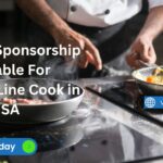 H2B Visa Sponsorship Available For Seasonal Line Cook in USA
