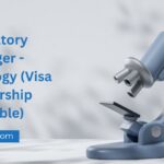 Laboratory Manager - Microbiology (Visa Sponsorship Available)