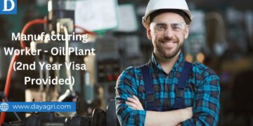 Manufacturing Worker - Oil Plant (2nd Year Visa Provided)